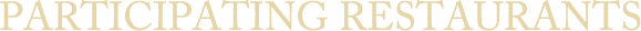 Participating Restaurants
